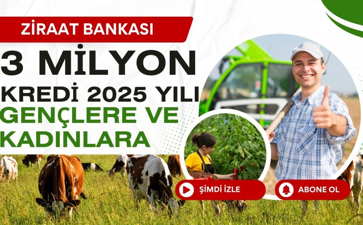 2025-ZIRAAT-KREDI